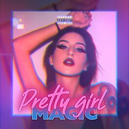 Album cover of Pretty Girl Magic