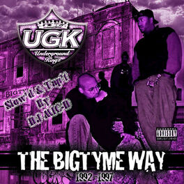 Album cover of The Bigtyme Way (1992-1997) [Slow’d & Tap’t]