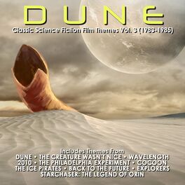 Album cover of Dune: Classic Science Fiction Film Themes Vol. 3 (1983-1985)