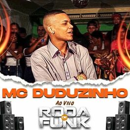 Album cover of Mc Duduzinho (Ao Vivo Roda De Funk)