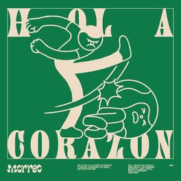 Morreo - Hola, Corazón: letras y canciones | Escúchalas en Deezer