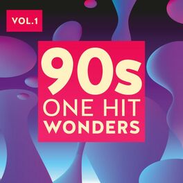 Album cover of 90s One Hit Wonders, Vol. 1