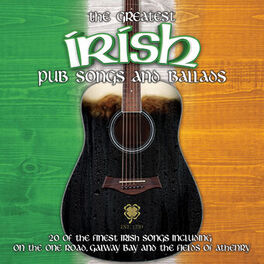 Album cover of The Greatest Irish Pub Songs and Ballads