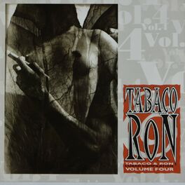 Album cover of Tabaco & Ron: Cuban Compilation Volume Four