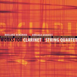 Album cover of Works for Clarinet & String Quartet.