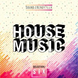 Album cover of House Music Selection SIX