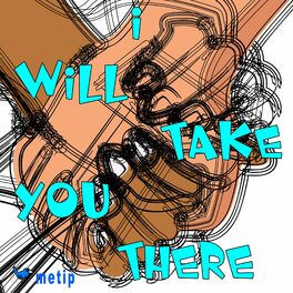 Album cover of I Will Take You There