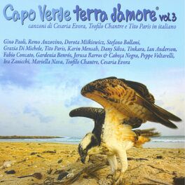 Album cover of Capo Verde terra d'amore Vol. 3 (Canzoni di Cesaria Evora e Teofilo Chantre in italiano)