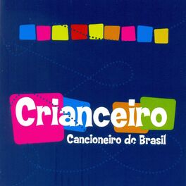 Album cover of Crianceiro: Cancioneiro do Brasil