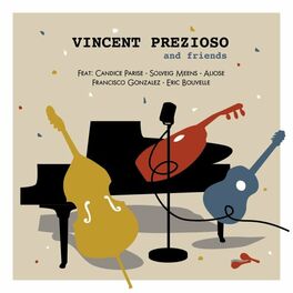 Album cover of Vincent Prezioso and Friends
