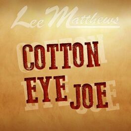 Album cover of Cotton Eye Joe