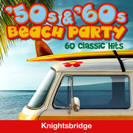 Album cover of 50s & 60s Beach Party-60 Classic Hits