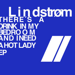 Album cover of There's a Drink in My Bedroom and I Need a Hot Lady EP