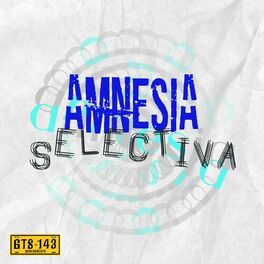 Album cover of Amnesia Selectiva