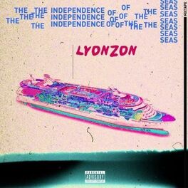 Album cover of The Independence of the Seas