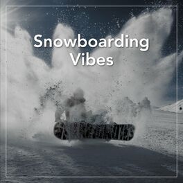 Album cover of Snowboarding Vibes