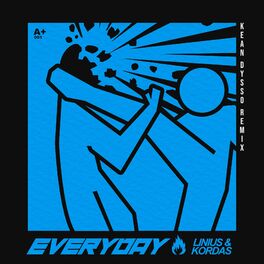 Album cover of Everyday (KEAN DYSSO Remix)