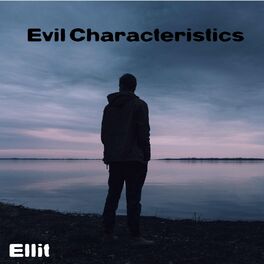 Album cover of Evil Characteristics
