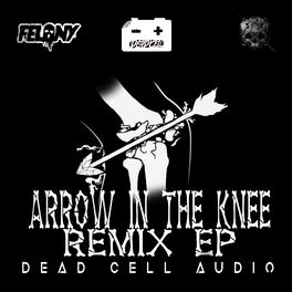 Album cover of Arrow In The Knee Remixes