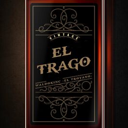 Album cover of El Trago