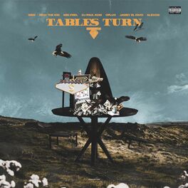 Album cover of Tables Turn 2.0 (feat. Alexcis, DJ Paul, MelyMel & Oplus)
