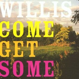 Album cover of Come Get Some