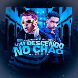 Album cover of Vai Descendo no Chão