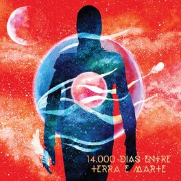 Album cover of 14.000 Dias Entre Terra e Marte