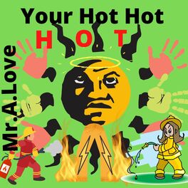 Album cover of Your Hot Hot Hot (feat. Mike Lightner)