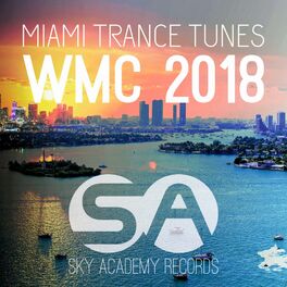 Album cover of WMC Trance Tunes Miami 2018