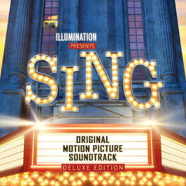 Album cover of Sing (Original Motion Picture Soundtrack Deluxe)