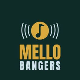 Album cover of Mello Bangers