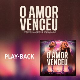 Album cover of O Amor Venceu (Playback)