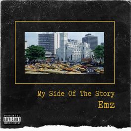 Album cover of My Side Of The Story (by Emz)