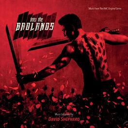 Album cover of Into The Badlands (Music From The AMC Original Series)