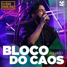 Album cover of Bloco do Caos no Estúdio Showlivre (Ao Vivo)