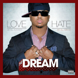 The Dream Love Hate Deluxe Edition Lyrics And Songs Deezer