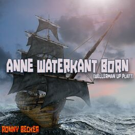 Album cover of Anne Waterkant Born (Wellerman up Platt)