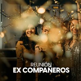 Album cover of Reunión ex-compañeros