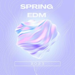 Album cover of Spring EDM 2023
