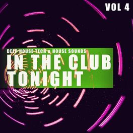 Album cover of In the Club Tonight, Vol. 4