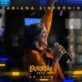 Album cover of Fabiana Sinfrônio - Louvorzão 2022 (Ao Vivo)
