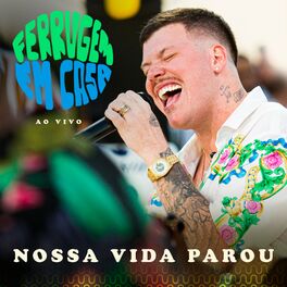Album cover of Nossa Vida Parou (Ao Vivo)