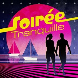 Album cover of Soirée Tranquille