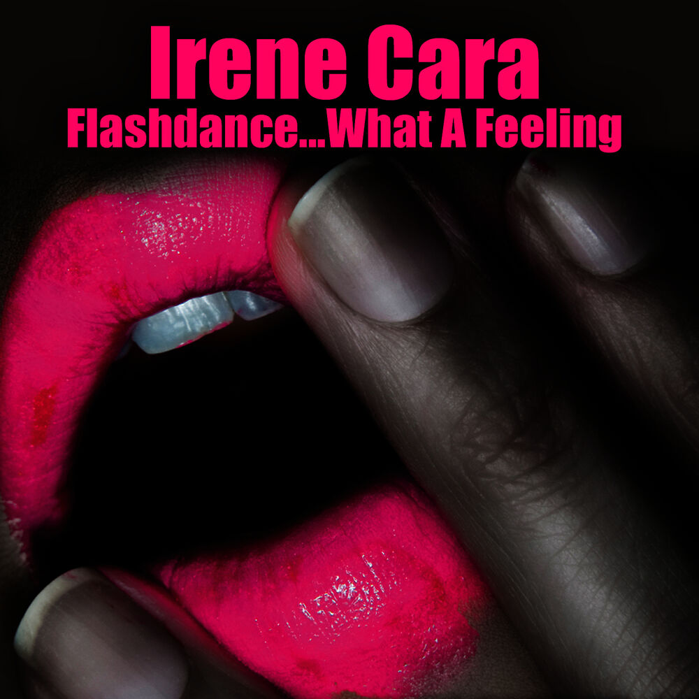 Flashdance what a feeling. Irene cara Flashdance what a feeling. Irene cara what a feeling фото.