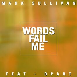 Album cover of Words Fail Me
