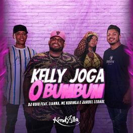 Album cover of Kelly Joga o Bumbum