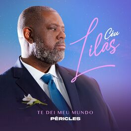 Album cover of Céu Lilás - Te dei Meu Mundo