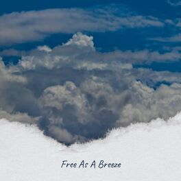 Album cover of Free As A Breeze
