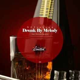 Album cover of Drunk by Melody